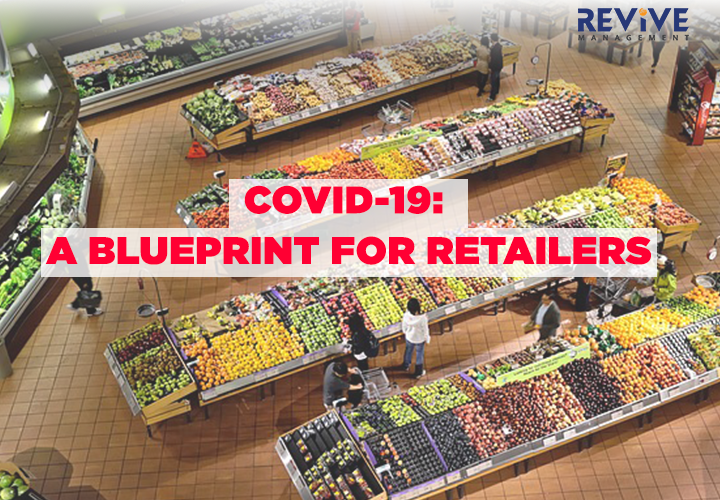 COVID-19: A Blueprint for Retailers